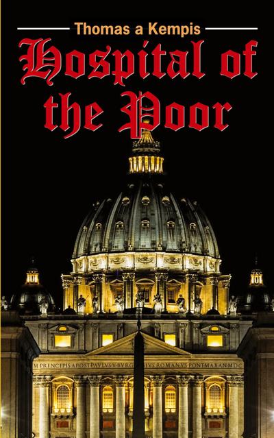 The Hospital of the Poor
