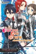 Sword Art Online 11 (light novel): Alicization Tur ...