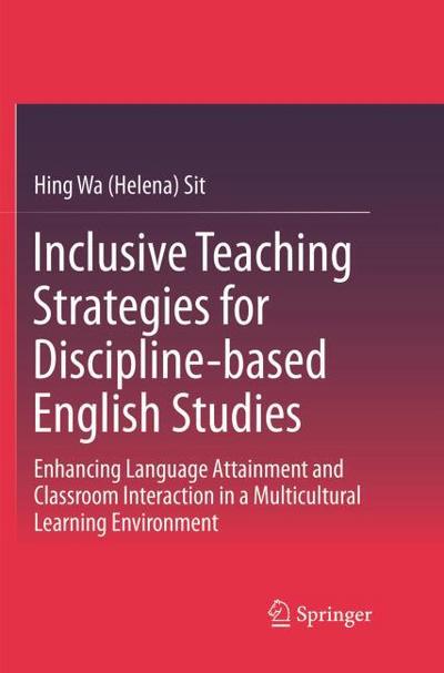 Inclusive Teaching Strategies for Discipline-based English Studies