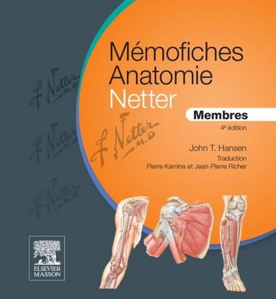 Memofiches Anatomie Netter - Membres