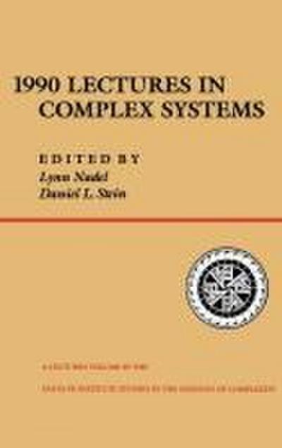 1990 Lectures In Complex Systems