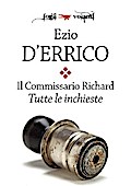 Il commissario Richard. Tutte le inchieste