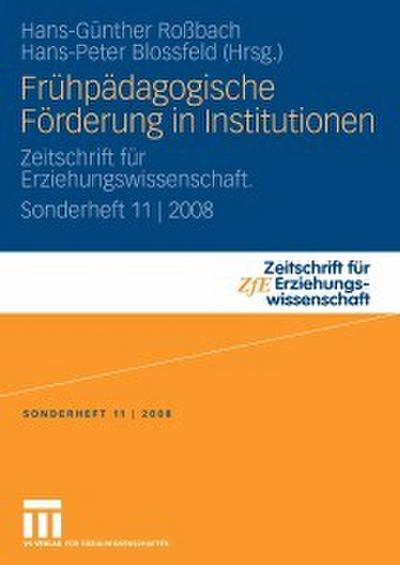 Frühpädagogische Förderung in Institutionen
