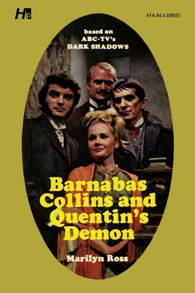 Dark Shadows: Barnabas Collins and Quentin’s Demon