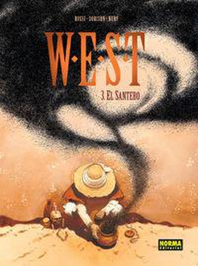 W.E.S.T. 3, El santero