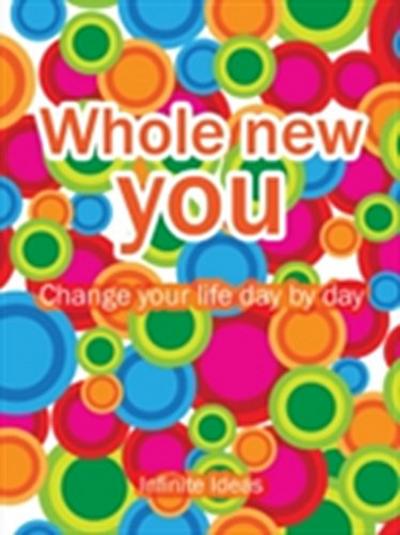 Whole new you