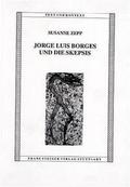 Jorge Luis Borges und die Skepsis