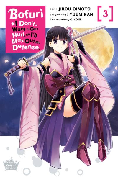 Bofuri: I Don’t Want to Get Hurt, So I’ll Max Out My Defense., Vol. 3 (Manga)