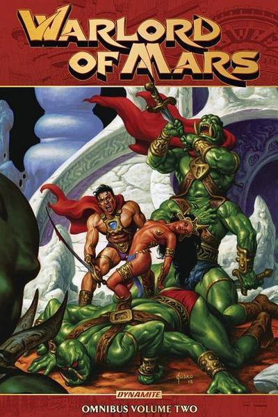 Warlord of Mars Omnibus Vol 2