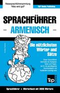 Sprachführer Deutsch-Armenisch und Thematischer Wo ...
