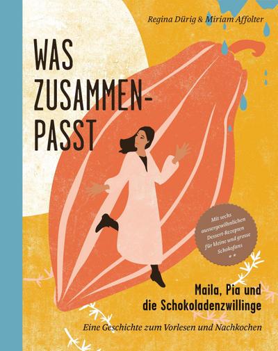 Dürig, R: Maila, Pia und die Schokoladenzwillinge