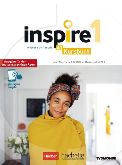 Inspire 1 – Ausgabe für den deutschsprachigen Raum: Kursbuch mit Audio-/Videos online, Code und Parcours digital®