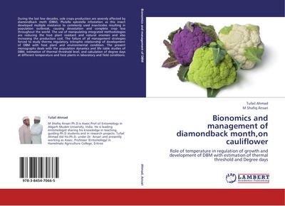 Bionomics and management of diamondback month,on cauliflower