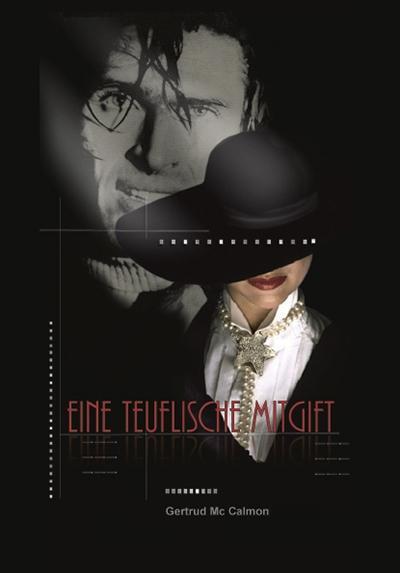 Eine teuflische Mitgift