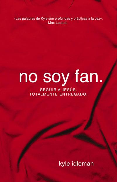 No soy fan