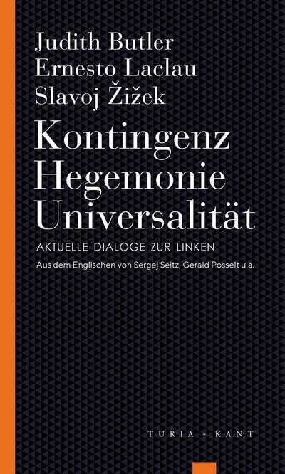 Kontingenz - Hegemonie - Universalität