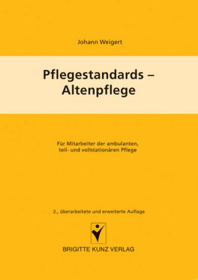 Pflegestandards - Altenpflege
