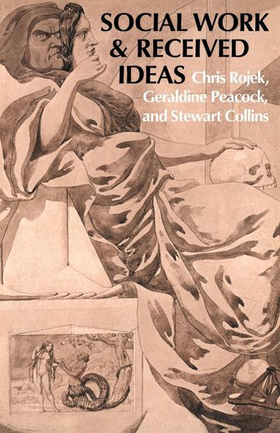 Social Work & Received Ideas