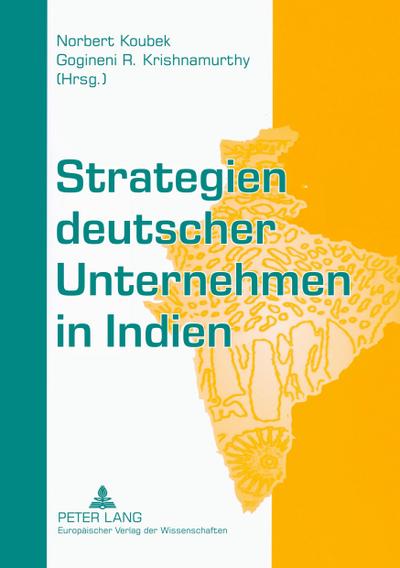Strategien deutscher Unternehmen in Indien
