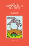 Ariana Erdmann hilft den Dinos