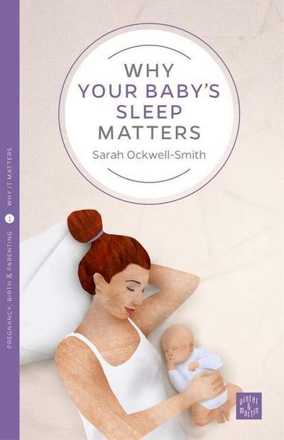 Why Your Baby’s Sleep Matters