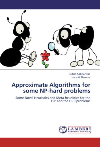 Approximate Algorithms for some NP-hard problems