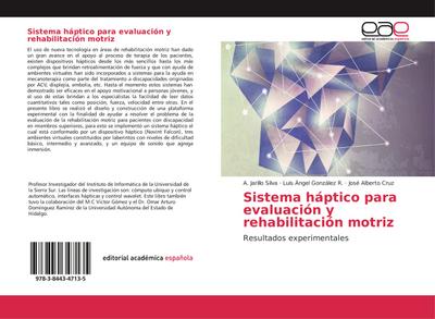 Sistema háptico para evaluación y rehabilitación motriz
