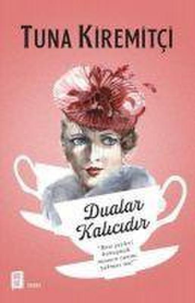 Dualar Kalicidir