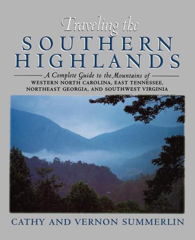 Traveling the Southern Highlands