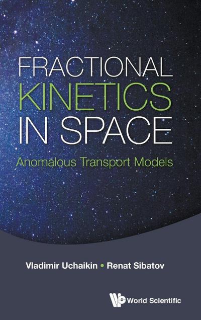 FRACTIONAL KINETICS IN SPACE