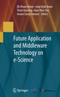 Future Application and Middleware Technology on e-Science