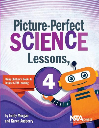 Picture-Perfect Science Lessons, Fourth Grade