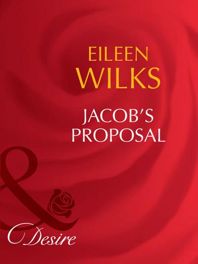 Jacob’s Proposal