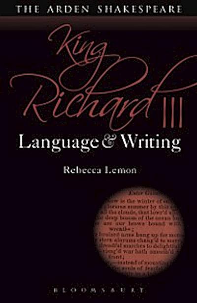 King Richard III: Language and Writing