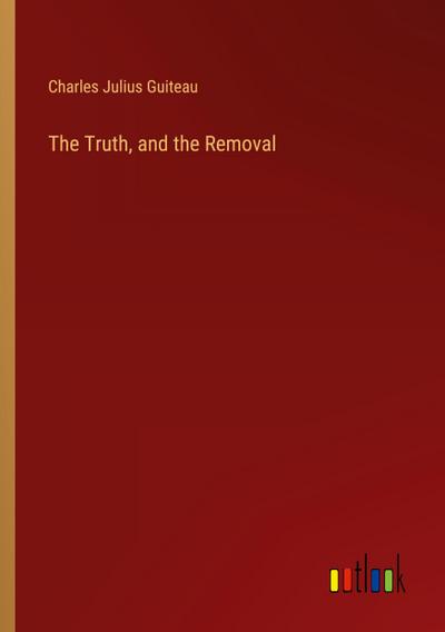 The Truth, and the Removal