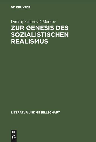 Zur Genesis des sozialistischen Realismus