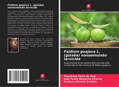Psidium guajava L. (goiaba) nanoemulsão larvicida