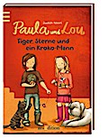Paula und Lou - Tiger, Sterne und ein Kroko-Mann