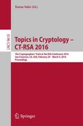 Topics in Cryptology - CT-RSA 2016