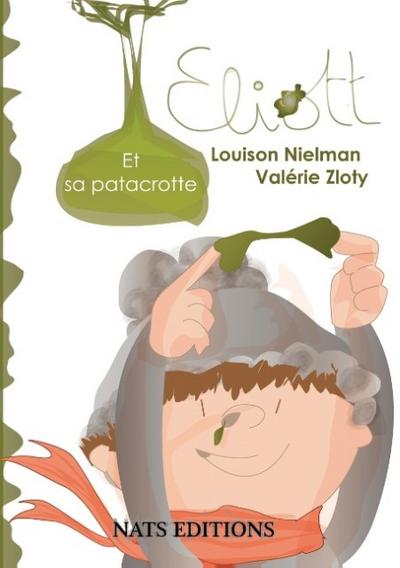 Eliott et sa Patacrotte