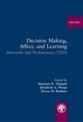 Decision Making, Affect, and Learning