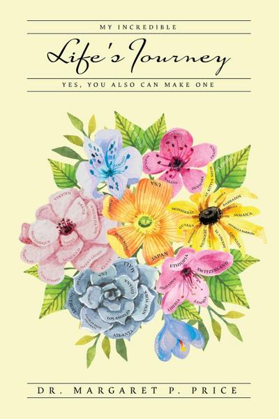 My Incredible Life’s Journey