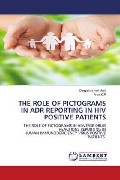 THE ROLE OF PICTOGRAMS IN ADR REPORTING IN HIV POSITIVE PATIENTS