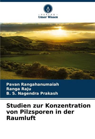 Studien zur Konzentration von Pilzsporen in der Raumluft