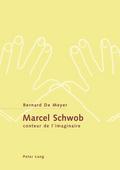 Marcel Schwob, conteur de limaginaire