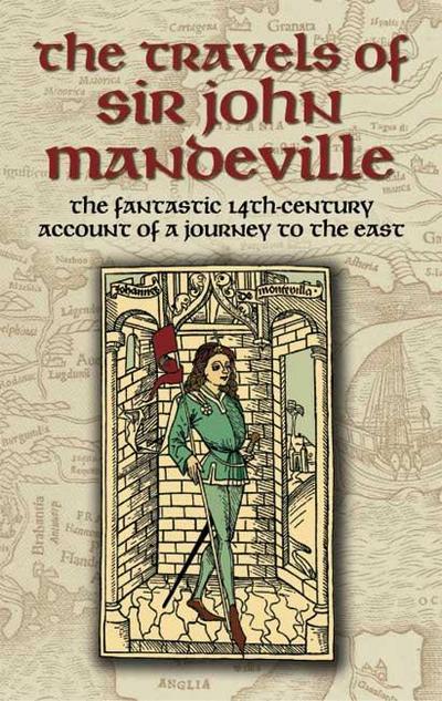 The Travels of Sir John Mandeville