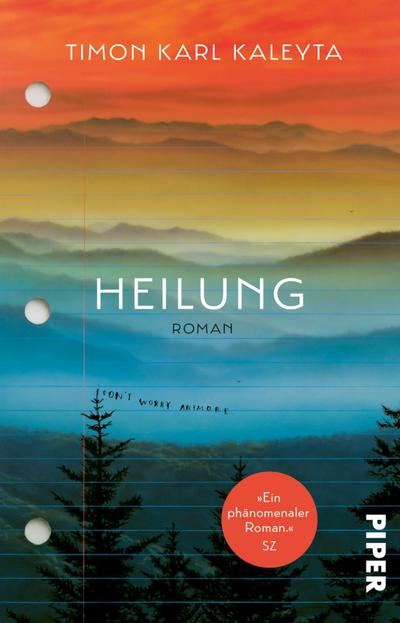 Heilung: Roman | »Der beste Roman des Frühjahrs« – DIE ZEIT