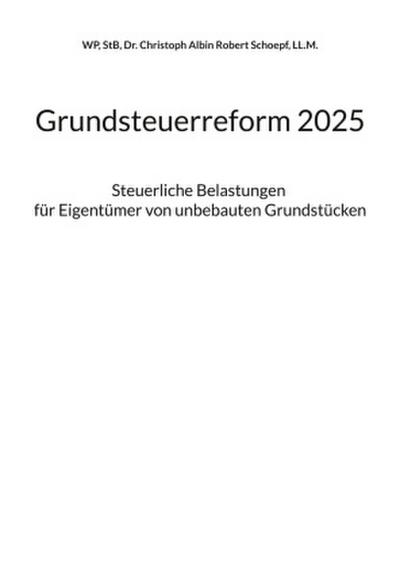Grundsteuerreform 2025