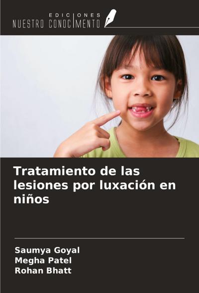 Tratamiento de las lesiones por luxación en niños