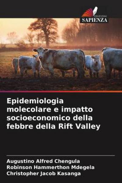 Epidemiologia molecolare e impatto socioeconomico della febbre della Rift Valley